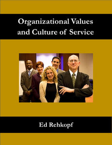 Creating a Lasting Organizational Culture