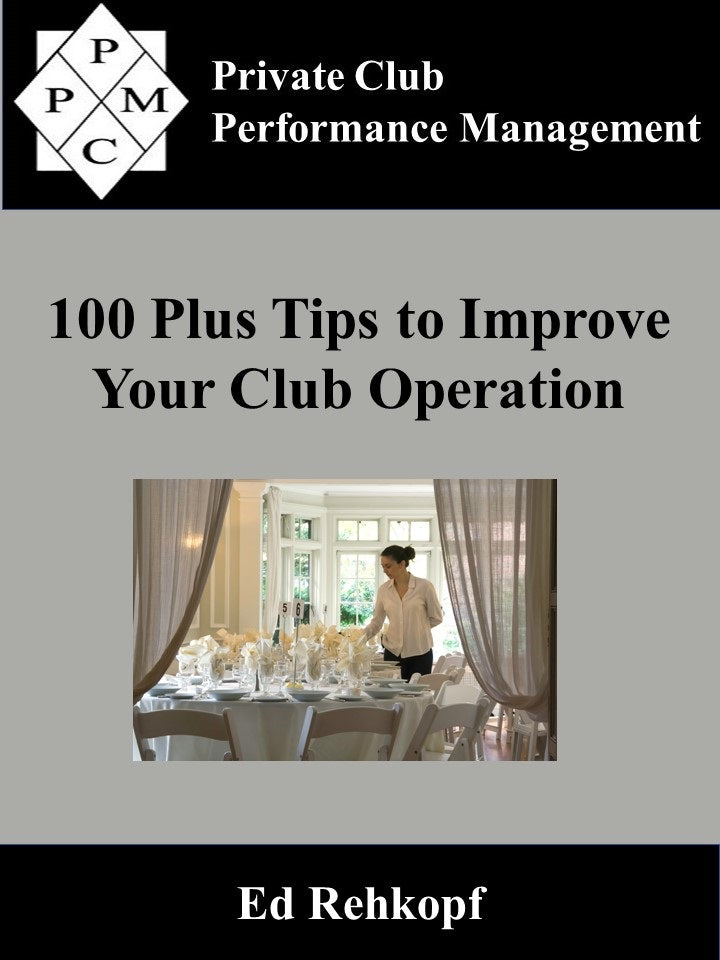 100 Plus Tips to Improve Your Club Operation