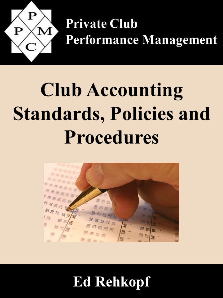 Club Accounting Standards, Policies and Procedures