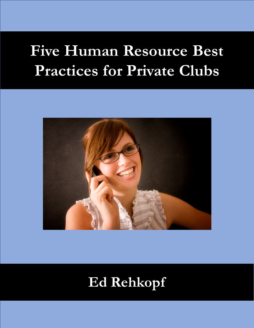 Five Human Resource Best Practices for Private Clubs