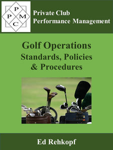 Golf  Operations Standards, Policies & Procedures