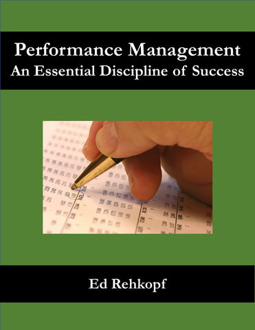 Performance Management - An Essential Discipline of Success