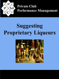 Proprietary Liqueurs