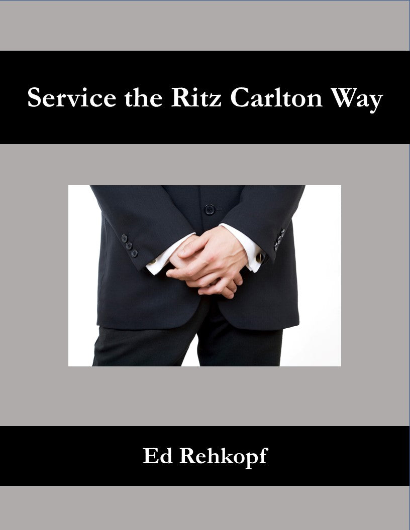 Service the Ritz Carlton Way