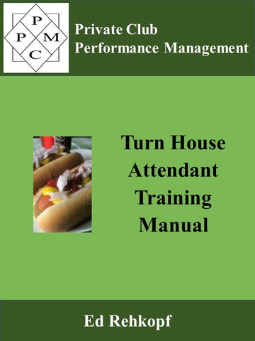 Training Manual - Turn House Attendant
