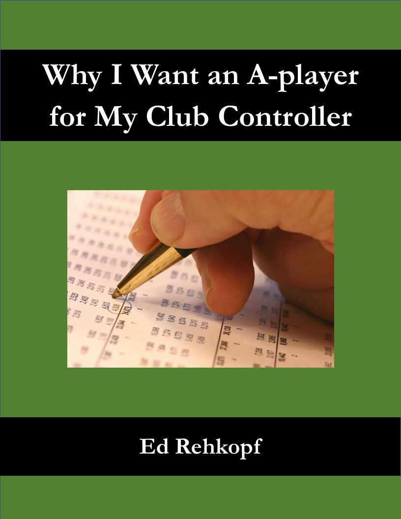 Why I Want an A-Player for My Club Controller