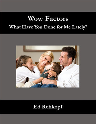 Wow Factors - What Have You Done for Me Lately
